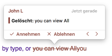 Gelöschter Text mit einem geöffneten Kommentar und den Optionen „Annehmen“ und „Ablehnen“ und Navigationspfeilen. Die protokollierte Änderung zeigt den Namen des Autors und das Datum
