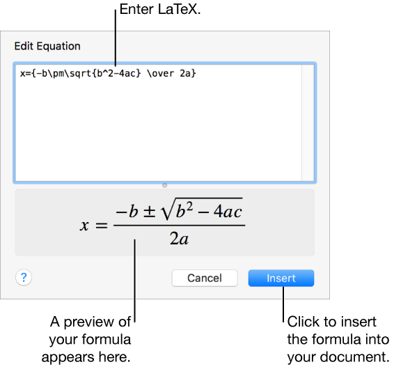 The quadratic formula written using LaTeX in the Equation field, and a preview of the formula below.