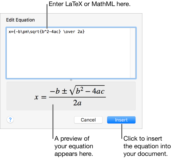 The Edit Equation dialog, showing the quadratic formula written using LaTeX in the Edit Equation field, and a preview of the formula below.