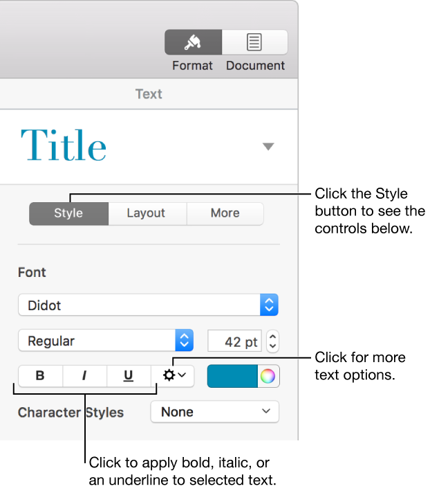 The Style controls in the Format sidebar with callouts to the Bold, Italic, and Underline buttons.