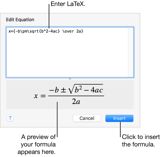 The quadratic formula written using LaTeX in the Equation field, and a preview of the formula below.