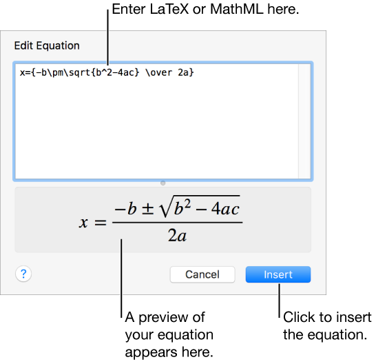 The Edit Equation dialog, showing the quadratic formula written using LaTeX in the Edit Equation field, and a preview of the formula below.
