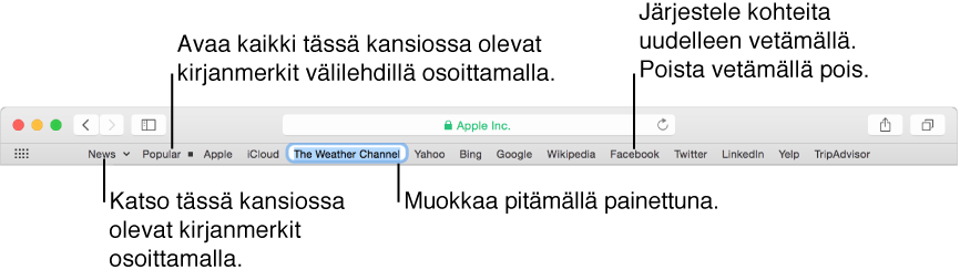 Suosikit-palkki, jossa olevaa kirjanmerkkikansiota osoittamalla saadaan näkyviin kansion kirjanmerkit sisältävä ponnahdusvalikko. Toinen kansio on asetettu avaamaan kaikki sisältämänsä kirjanmerkit välilehdille, kun sitä osoitetaan. Jos haluat muokata palkissa olevaa kirjanmerkkiä tai kansiota, pidä sitä painettuna. Voit muuttaa kohteiden järjestystä palkissa vetämällä niitä. Voit poistaa kohteen vetämällä sen pois palkista.